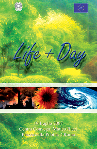 Immagine grafica realizzata per il poster della giornata Life + Day 2007: sfondo verde, immagini, scritta blu Life + Day e indicazioni su data e luogo di svolgimento dell'evento