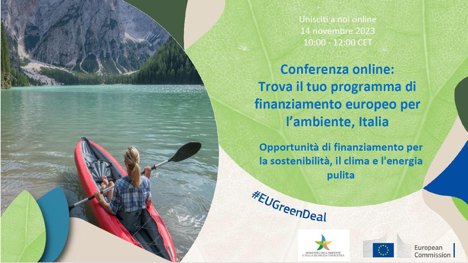 Evento online “Trova il tuo programma di finanziamento europeo per l’ambiente, Italia – Opportunità di finanziamento per la sostenibilità, il clima e l'energia pulita”. 14 novembre 2023.